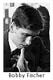 Bobby Fischer